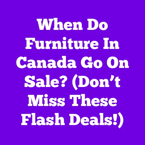 When Do Furniture In Canada Go On Sale? (Don’t Miss These Flash Deals!)