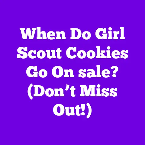 When Do Girl Scout Cookies Go On sale? (Don’t Miss Out!)
