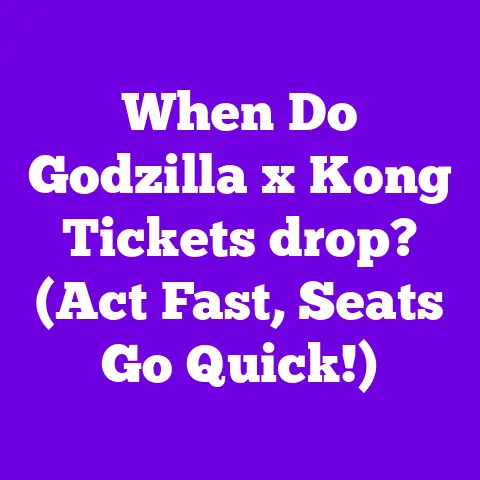 When Do Godzilla x Kong Tickets drop? (Act Fast, Seats Go Quick!)