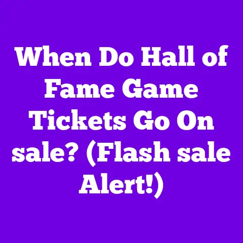 When Do Hall of Fame Game Tickets Go On sale? (Flash sale Alert!)