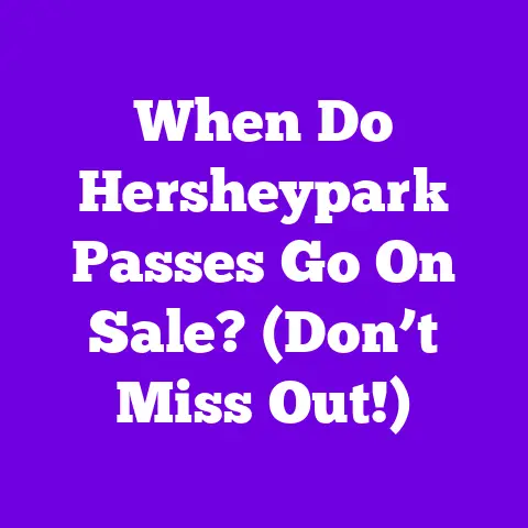When Do Hersheypark Passes Go On Sale? (Don’t Miss Out!)