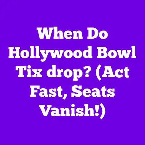 When Do Hollywood Bowl Tix drop? (Act Fast, Seats Vanish!)