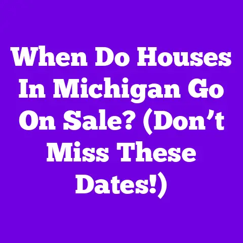 When Do Houses In Michigan Go On Sale? (Don’t Miss These Dates!)