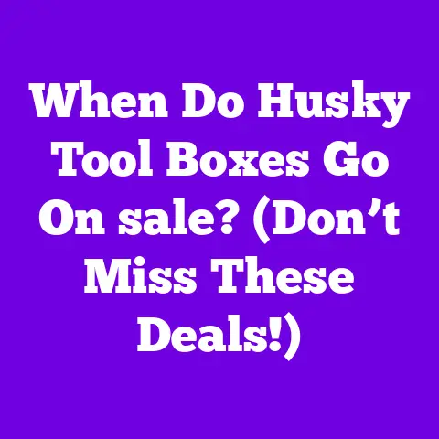 When Do Husky Tool Boxes Go On sale? (Don’t Miss These Deals!)