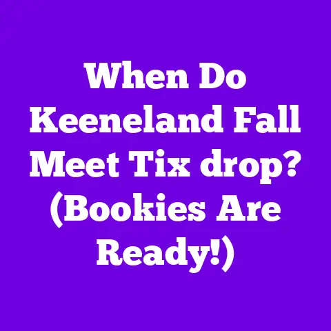 When Do Keeneland Fall Meet Tix drop? (Bookies Are Ready!)