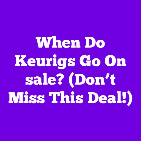 When Do Keurigs Go On sale? (Don’t Miss This Deal!)