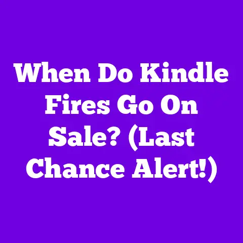 When Do Kindle Fires Go On Sale? (Last Chance Alert!)