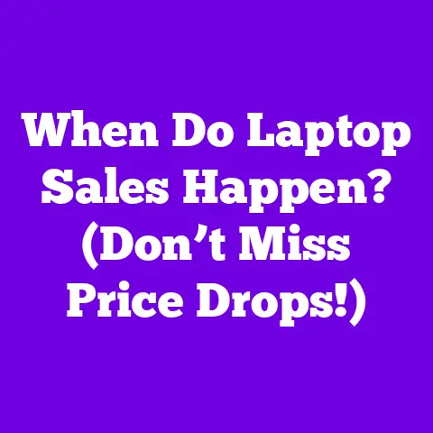 When Do Laptop Sales Happen? (Don’t Miss Price Drops!)