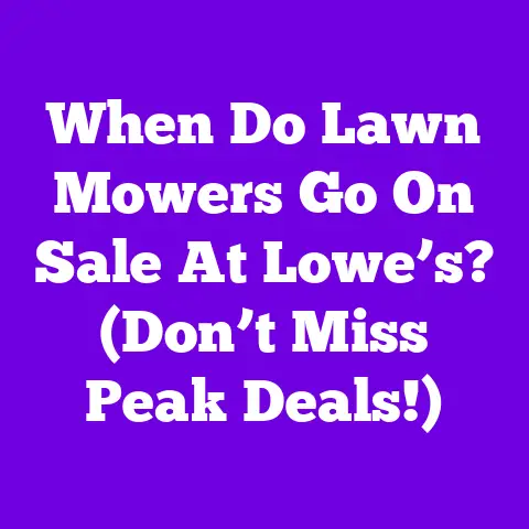 When Do Lawn Mowers Go On Sale At Lowe’s? (Don’t Miss Peak Deals!)