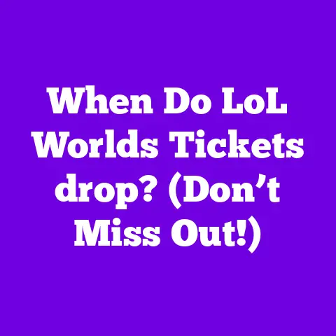 When Do LoL Worlds Tickets drop? (Don’t Miss Out!)