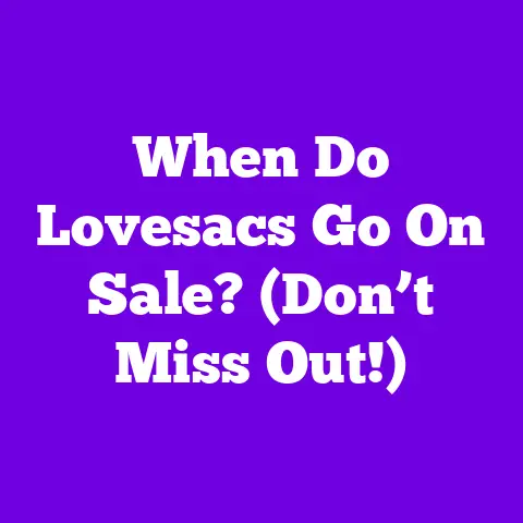 When Do Lovesacs Go On Sale? (Don’t Miss Out!)