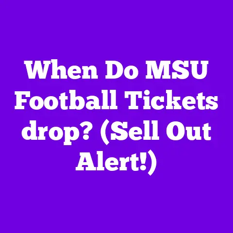 When Do MSU Football Tickets drop? (Sell Out Alert!)