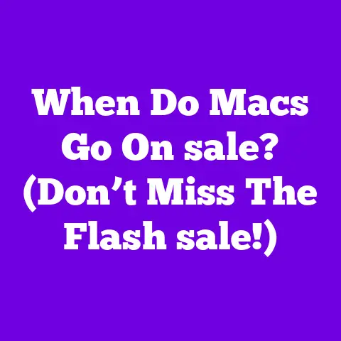 When Do Macs Go On sale? (Don’t Miss The Flash sale!)