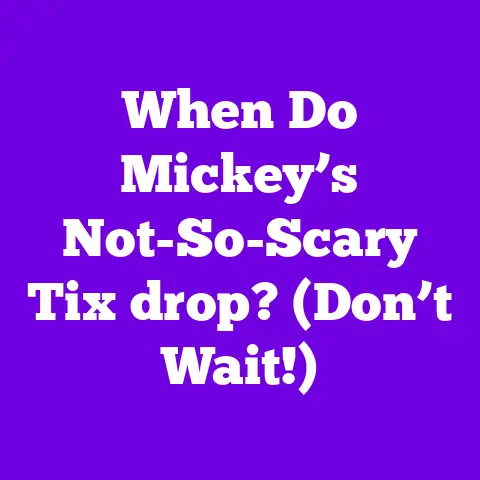 When Do Mickey’s Not-So-Scary Tix drop? (Don’t Wait!)
