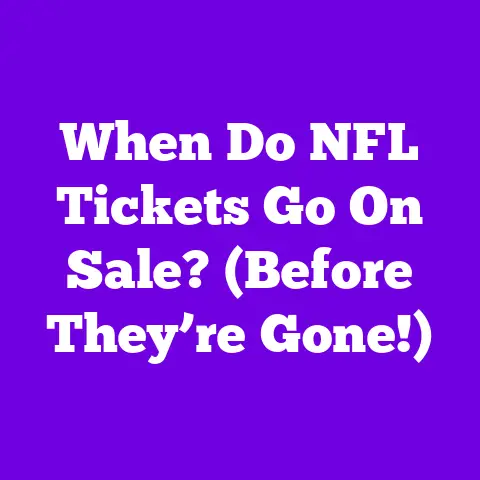 When Do NFL Tickets Go On Sale? (Before They’re Gone!)