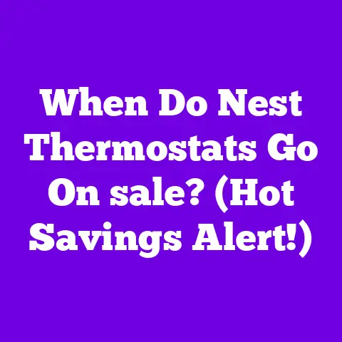 When Do Nest Thermostats Go On sale? (Hot Savings Alert!)