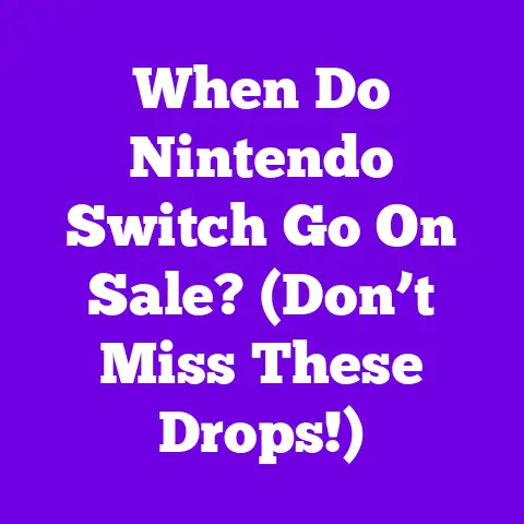 When Do Nintendo Switch Go On Sale? (Don’t Miss These Drops!)