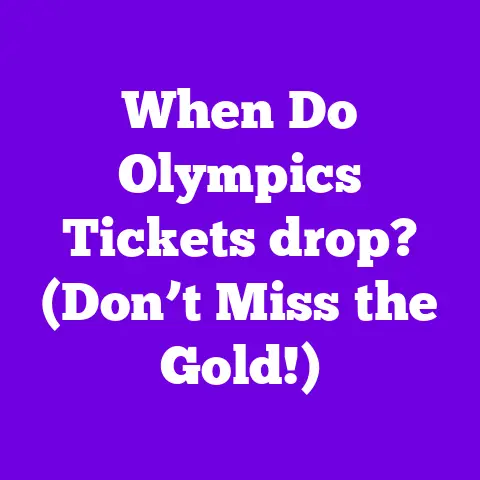When Do Olympics Tickets drop? (Don’t Miss the Gold!)