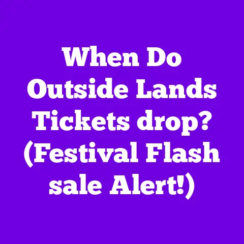 When Do Outside Lands Tickets drop? (Festival Flash sale Alert!)