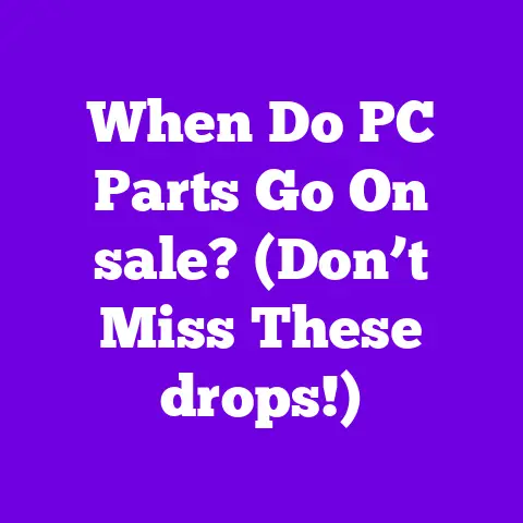 When Do PC Parts Go On sale? (Don’t Miss These drops!)