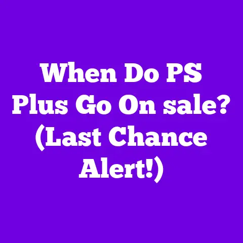 When Do PS Plus Go On sale? (Last Chance Alert!)