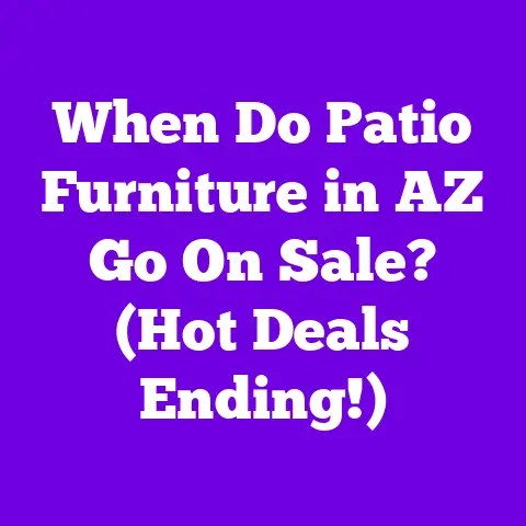 When Do Patio Furniture in AZ Go On Sale? (Hot Deals Ending!)