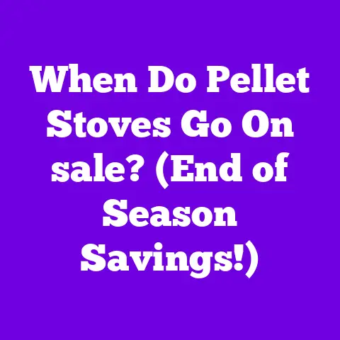 When Do Pellet Stoves Go On sale? (End of Season Savings!)