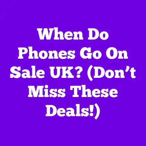 When Do Phones Go On Sale UK? (Don’t Miss These Deals!)