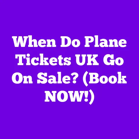 When Do Plane Tickets UK Go On Sale? (Book NOW!)