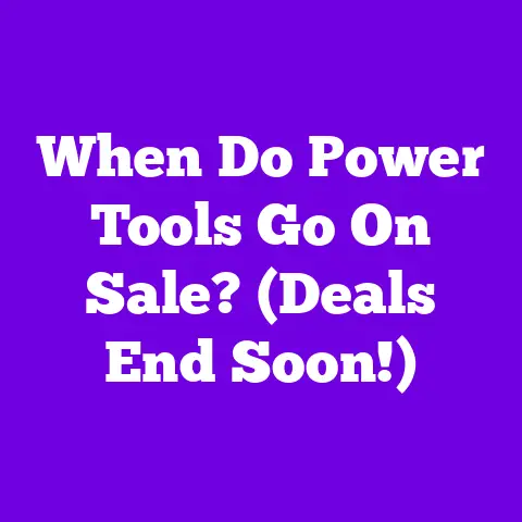 When Do Power Tools Go On Sale? (Deals End Soon!)