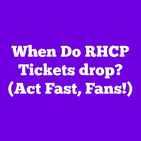 When Do RHCP Tickets drop? (Act Fast, Fans!)