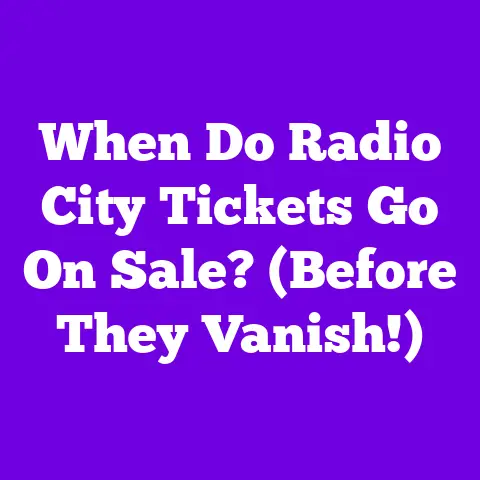 When Do Radio City Tickets Go On Sale? (Before They Vanish!)