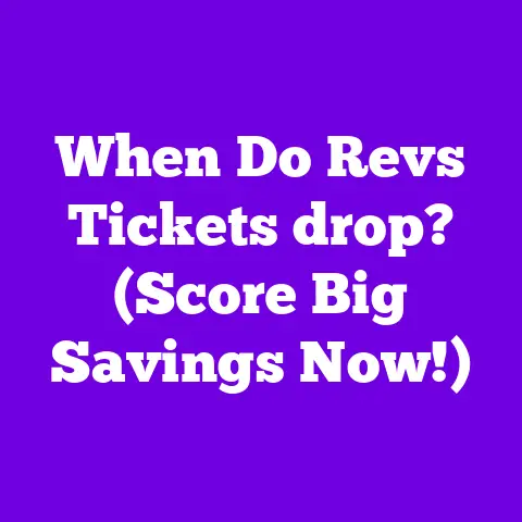 When Do Revs Tickets drop? (Score Big Savings Now!)