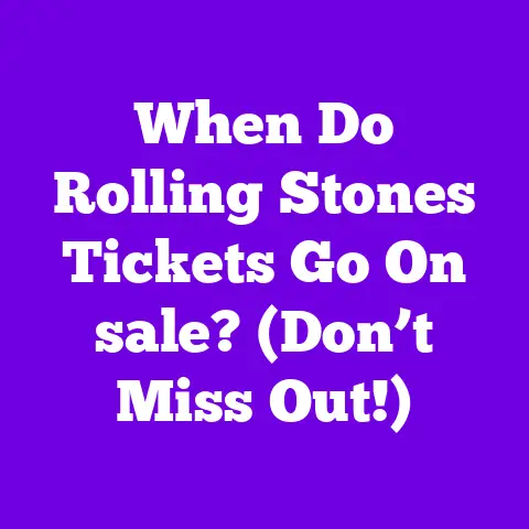 When Do Rolling Stones Tickets Go On sale? (Don’t Miss Out!)
