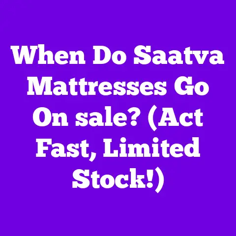 When Do Saatva Mattresses Go On sale? (Act Fast, Limited Stock!)