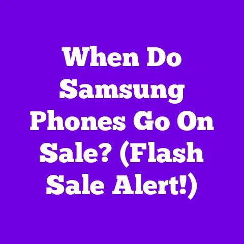 When Do Samsung Phones Go On Sale? (Flash Sale Alert!)