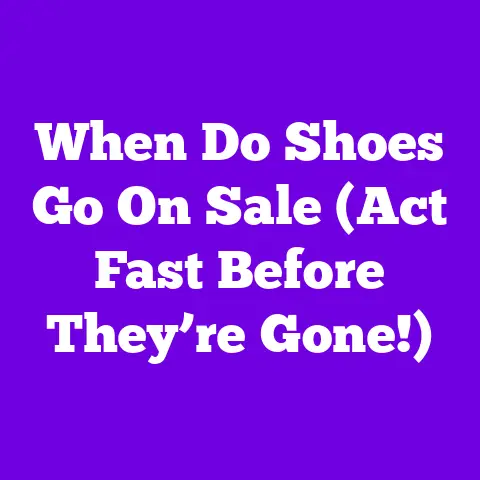When Do Shoes Go On Sale (Act Fast Before They’re Gone!)