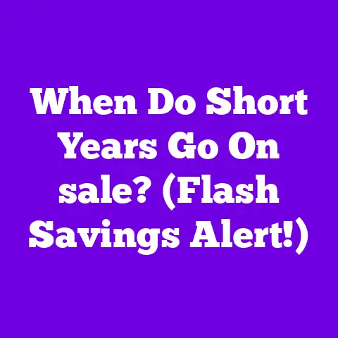 When Do Short Years Go On sale? (Flash Savings Alert!)