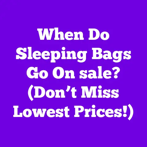 When Do Sleeping Bags Go On sale? (Don’t Miss Lowest Prices!)