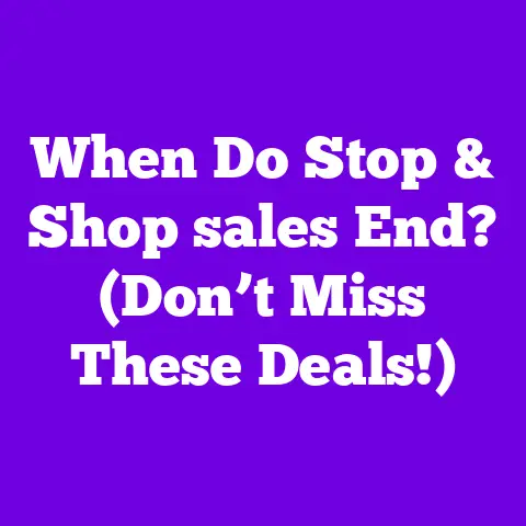 When Do Stop & Shop sales End? (Don’t Miss These Deals!)