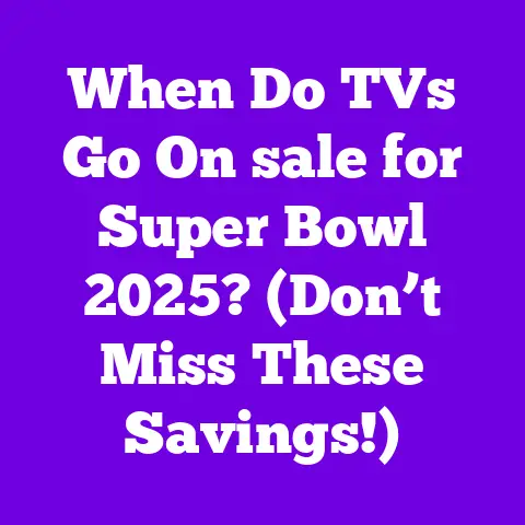 When Do TVs Go On sale for Super Bowl 2025? (Don’t Miss These Savings!)