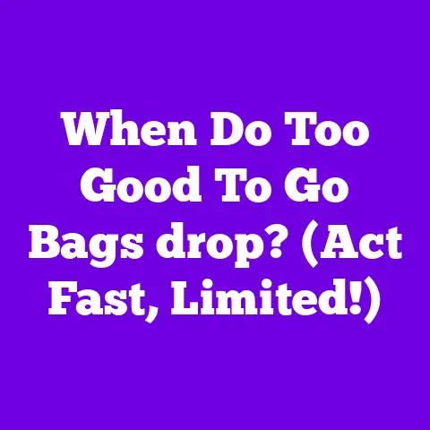 When Do Too Good To Go Bags drop? (Act Fast, Limited!)