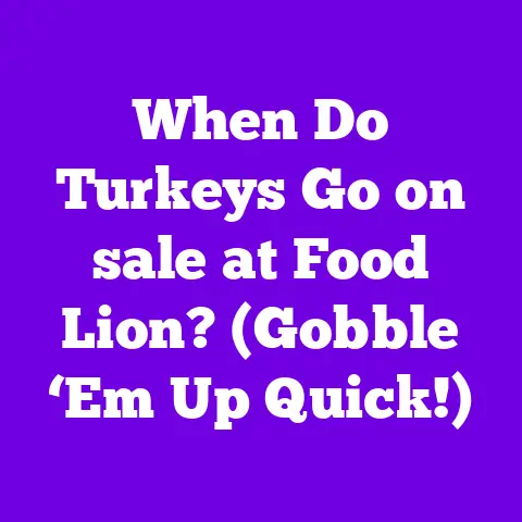 When Do Turkeys Go on sale at Food Lion? (Gobble ‘Em Up Quick!)