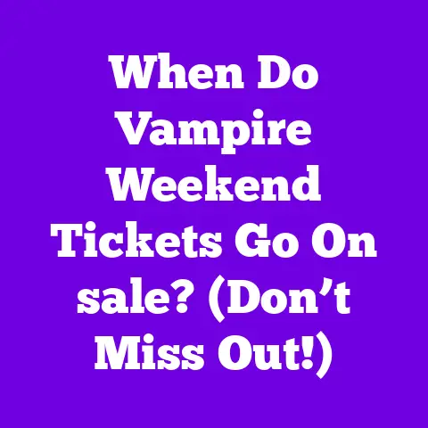 When Do Vampire Weekend Tickets Go On sale? (Don’t Miss Out!)