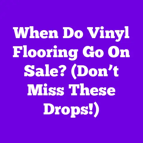 When Do Vinyl Flooring Go On Sale? (Don’t Miss These Drops!)