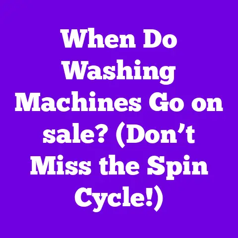 When Do Washing Machines Go on sale? (Don’t Miss the Spin Cycle!)