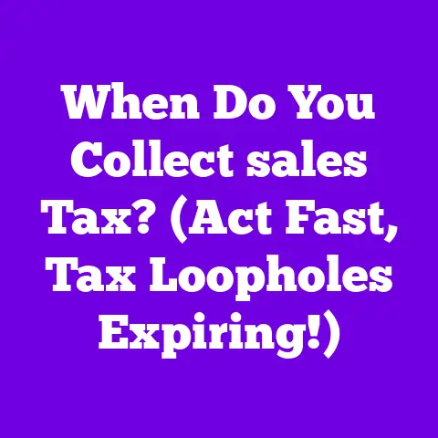 When Do You Collect sales Tax? (Act Fast, Tax Loopholes Expiring!)