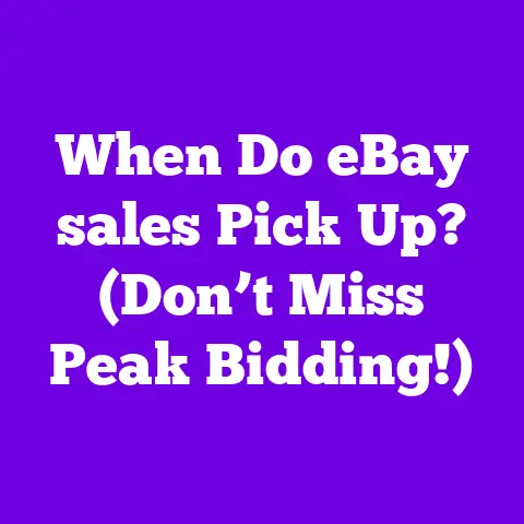 When Do eBay sales Pick Up? (Don’t Miss Peak Bidding!)