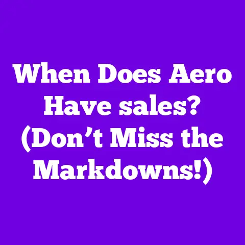 When Does Aero Have sales? (Don’t Miss the Markdowns!)