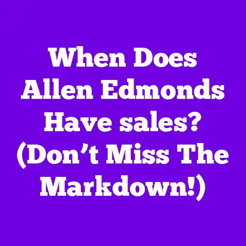 When Does Allen Edmonds Have sales? (Don’t Miss The Markdown!)